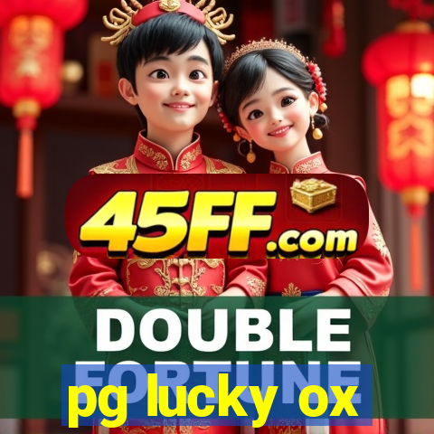 pg lucky ox